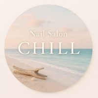 NailSalon_CHILL